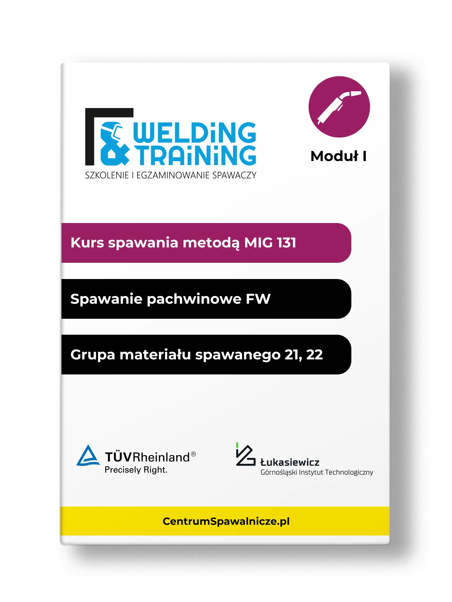 Kurs spawalniczy MIG 131 / spawanie pachwinowe (FW) 
